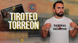 La Verdad Sobre El Tiroteo En Torreón 😨💥