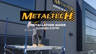 Metaltech Installation Guardrail System