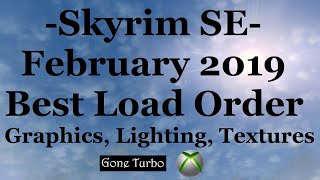 Skyrim Se- Feb 2019 Load Order- Xbox One