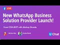 New WhatsApp Business Solution Provider Launch