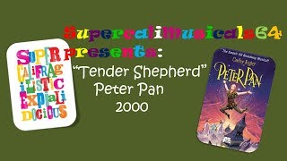 Watch Peter Pan Tender Shepherd video
