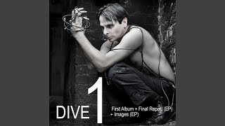 Watch Dive Are You Real video