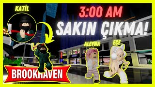 😈 GECE 3'TE SAKIN DIŞARI ÇIKMAYIN! 🔪😱 - Roblox Brookhaven 🏡