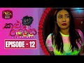Kalu Rosa Episode 12