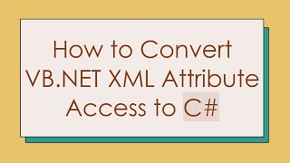How To Convert Vb Xml Attribute Access To C