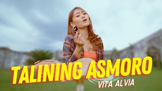 Vita Alvia - Talining Asmoro