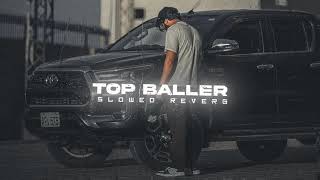 New Super Hit Song Lyrics Top Baller