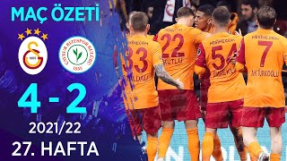 Galatasaray 4-2 Çaykur Rizespor MAÇ ÖZETİ | 27. Hafta - 2021/22