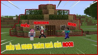 BÍ MẬT BÊN TRONG CĂN NHÀ BẰNG ĐẤT CỦA NOOB*NHÀ CỦA NOOB CÓ GÌ*MỀU VÀ REDHOODVN THAM QUAN NHÀ NOOB