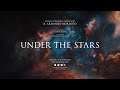R. Armando Morabito - Under the Stars (Official Audio) ft. Lisbeth Scott & Claudio Pietronik