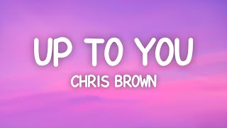 Watch Chris Brown Up To You video