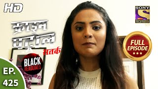 Crime Patrol Satark Season 2 - Ep 425 - Full Episode - 31St May, 2021
