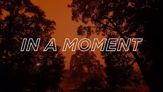 In A Moment - Tylor Watts