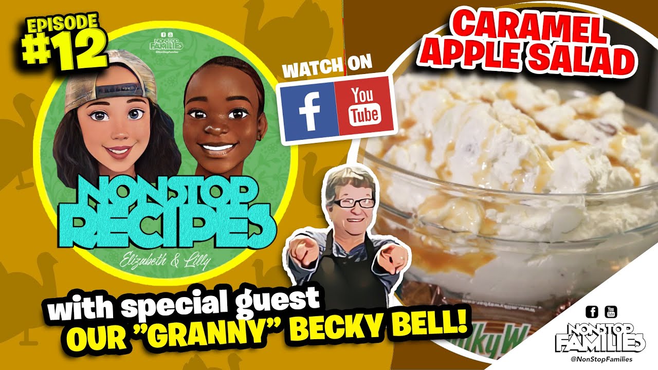 NonStop Recipes - Caramel Apple Salad