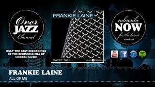 Watch Frankie Laine All Of Me video