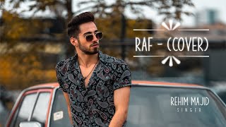 Rehim Majid - Raf (Cover)