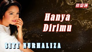 Watch Siti Nurhaliza Hanya Dirimu video