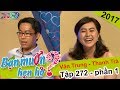 Ấn tượng với chàng trai tự tin nhận mình đẹp trai hơn Quyền Linh | Văn Trung - Thanh Trà | BMHH 272 thumbnail