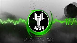 Julius C. X Holly - Move