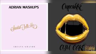 Santa Tell Me X Deepthroat Mashup Ariana Grande X Cupcakee Santa Tell Me X Deepthroat Mashup Ariana Grande X Cupcakee