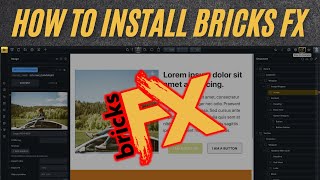 How To Install Bricks Fx
