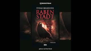 Rabenstadt – Stefan Melneczuk (Komplettes Hörbuch)
