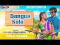 DANGUA KOLA || Ashish and Sonamati || New Santali video song || New Santali video song 2022