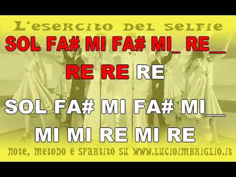 L'esercito del selfie - karaoke notazionale