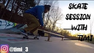 The Warm Up Skate Session With Timi