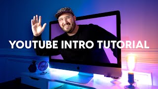 How to make a YouTube Intro - Start YOUR s STRONG!