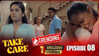 Take Care | Episode 08 - (2024-06-23) 