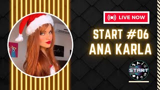 ANNA KARLA - Start #06