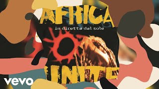 Watch Africa Unite Festa Italiana video