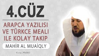 Kuran 4.cüz meali dinle ve oku Mahir al Muaiqly (4.cüz hızlı mukabele ve 4.cüz h