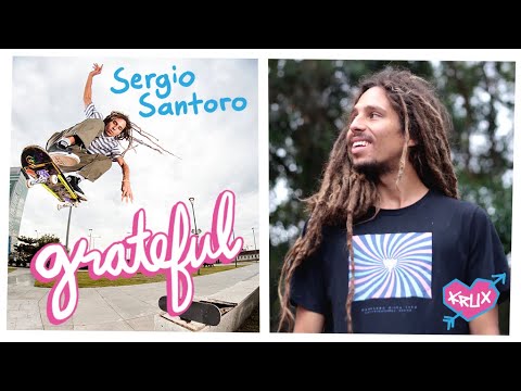 Sergio Santoro's 'Grateful' Part | Krux Trucks