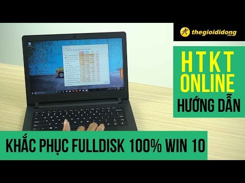 Khắc phục Fulldisk 100% win 10