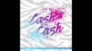 Watch Cash Cash Two Days Old video