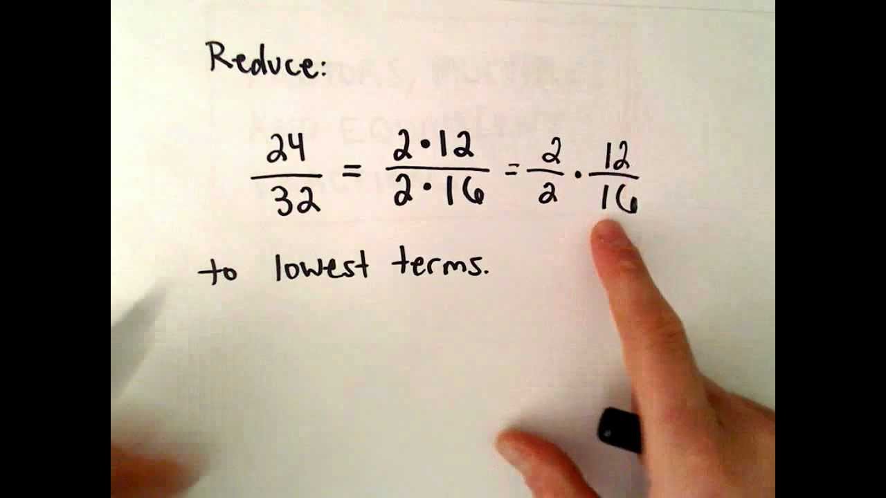 Reducing a Fraction to Lowest Terms - YouTube