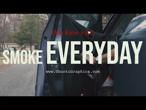 Don Kane x A.L - Smoke Everyday