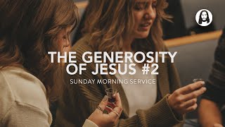 The Generosity Of Jesus - Part 2 | Michael Koulianos | Sunday Morning Service | October 15Th, 2023