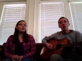 Little Talks (Of Monsters and Men) - A cover by Nathan Leach and Abby