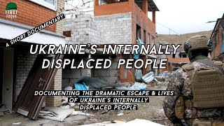 Shyrokyne: Swan Song. Ukraine's internally displaced people.
