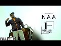 Naa | Ranjit Bath | Preet Hundal | Official Video | Punjabi Songs | Desi Swag Records