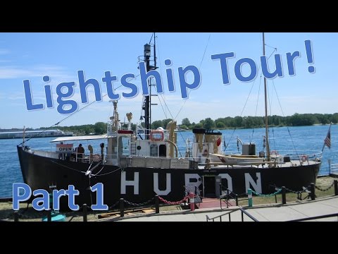 Touring the Huron Lightship - Part 1