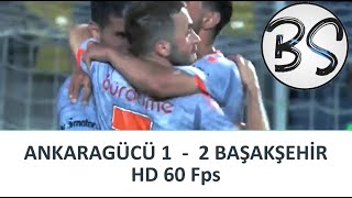 Ankaragücü vs. Başakşehir | Maç Özeti | 1080pHD 60Fps