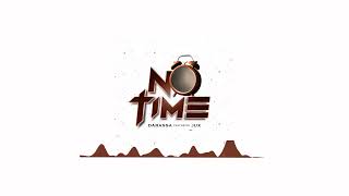 Darassa Feat Jux - No Time (Official Audio)