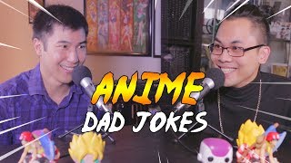 YOU LAUGH, YOU LOSE | ANIME DAD JOKES