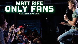 Matt Rife: Only Fans (FULL SPECIAL)
