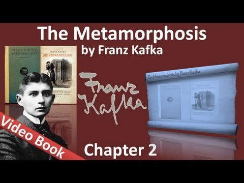 Chapter 02 - The Metamorphosis by Franz Kafka