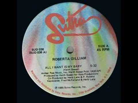 Old Skool Vibes - 36 Roberta Gilliam - All I Want Is My Baby